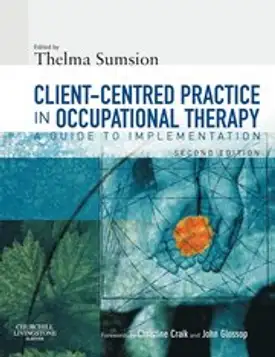 Client-Centered Practice in Occupational Therapy