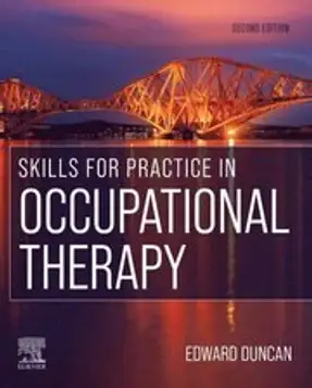 Skills for Practice in Occupational Therapy