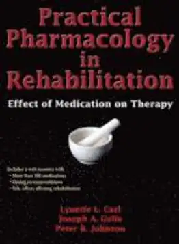 Practical Pharmacology in Rehabilitation