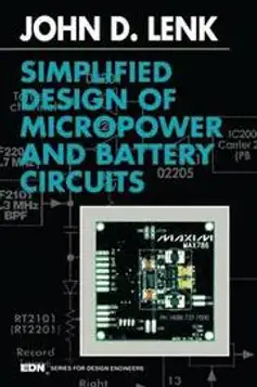 Simplified Design of Micropower and Battery Circuits