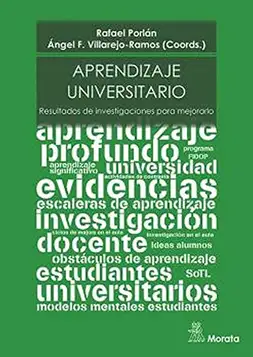 Porlán, Rafael Aprendizaje universitario. Resultados de investigaciones para mejorarlo