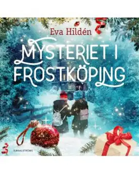 Mysteriet i Frostköping, Ljudbok