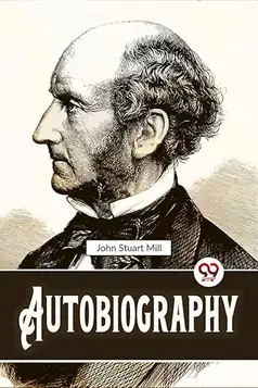 John Stuart Mill Autobiography