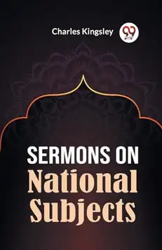 Charles Kingsley Sermons on National Subjects