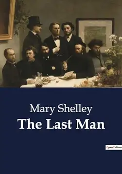 Shelley, Mary The Last Man